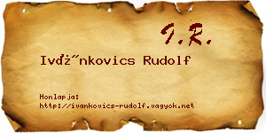 Ivánkovics Rudolf névjegykártya